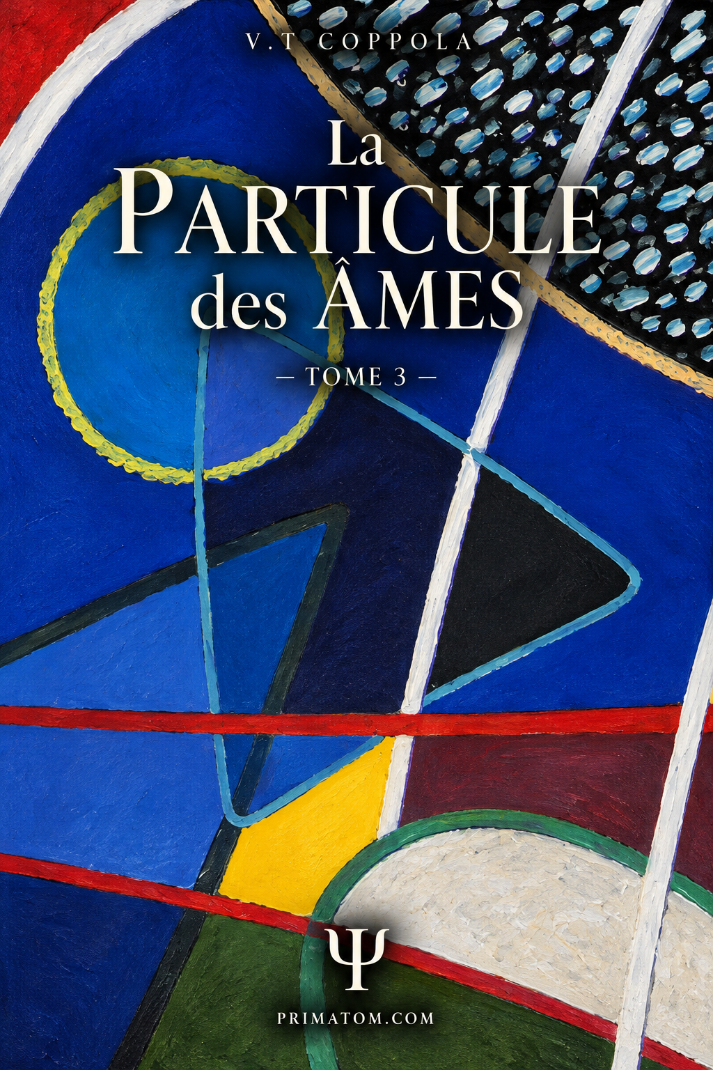 Couverture de La Particule des âmes, tome 3, de V.T COPPOLA